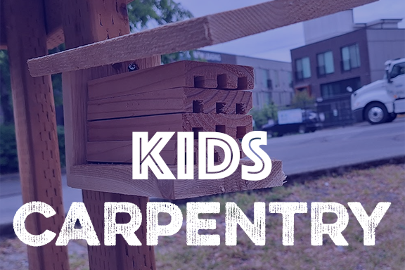 Kids Carpentry